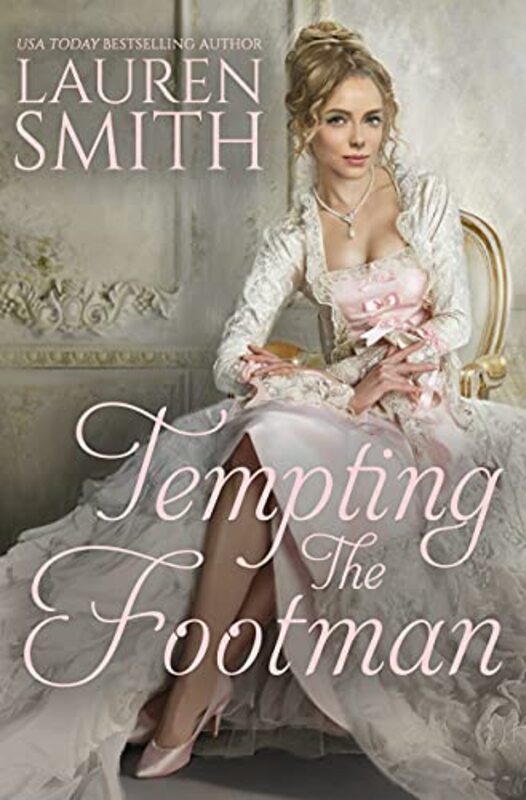 Book cover for "Tempting the Footman" by Lauren Smith