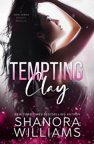 Book cover for "Tempting Clay" by Shanora Williams
