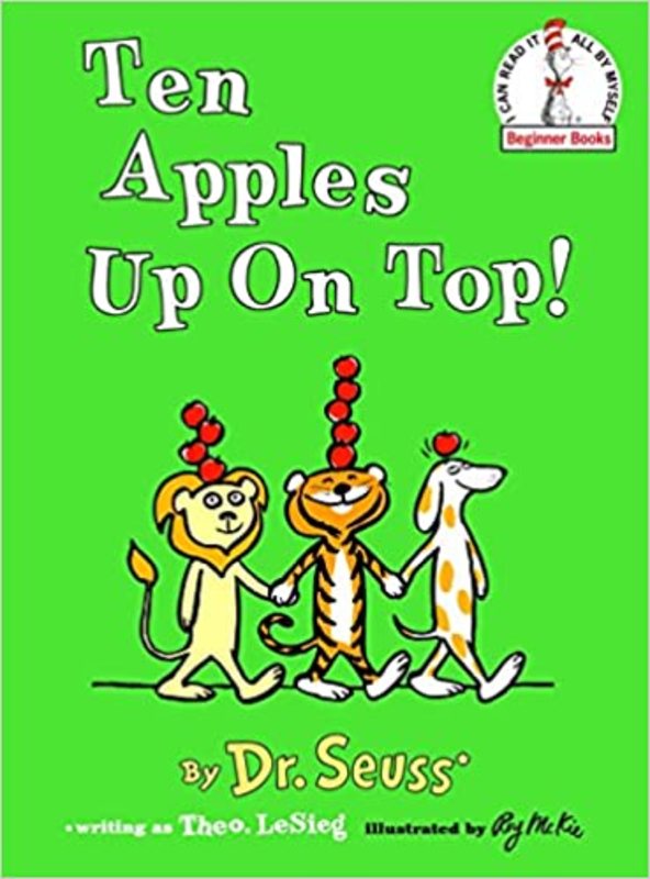 Book cover for "Ten Apples Up on Top!" by Dr. Seuss