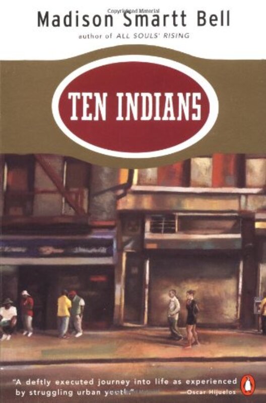 Book cover for "Ten Indians" by Madison Smartt Bell