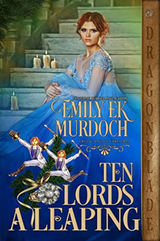 Book cover for "Ten Lords a Leaping" by Emily EK Murdoch