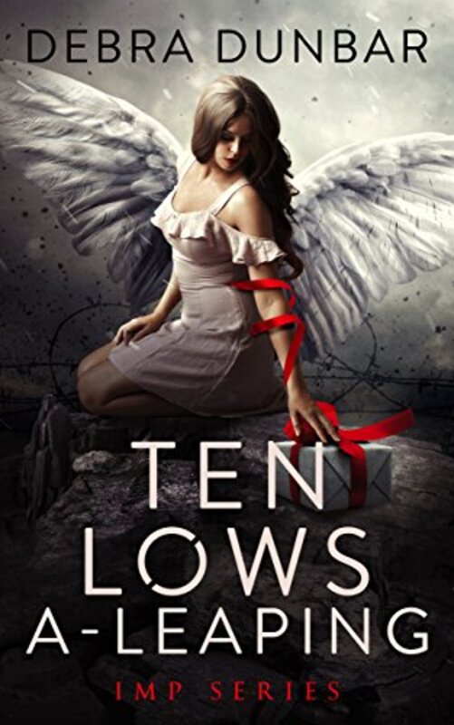 Book cover for "Ten Lows A-Leaping" by Debra Dunbar