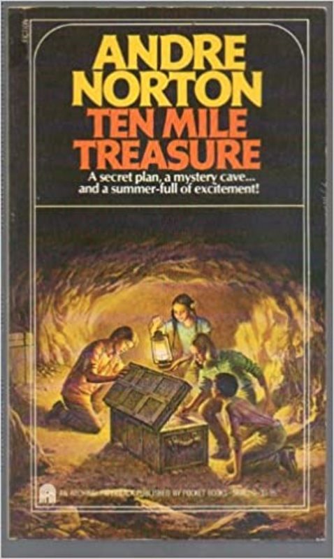 Book cover for "Ten Mile Treasure" by Andre Norton