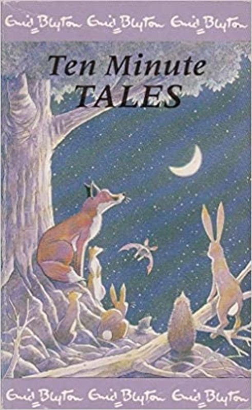 Book cover for "Ten Minute Tales" by Enid Blyton