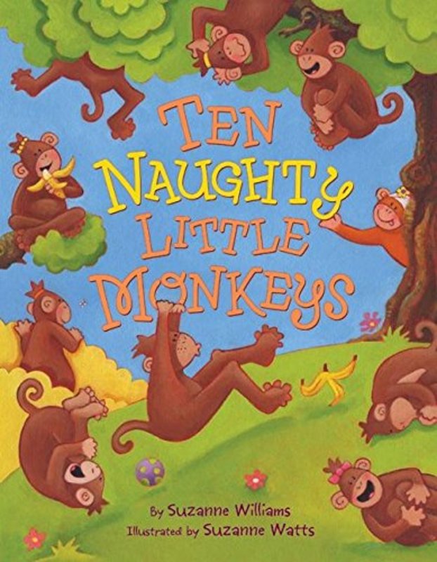 Book cover for "Ten Naughty Little Monkeys" by Suzanne Williams