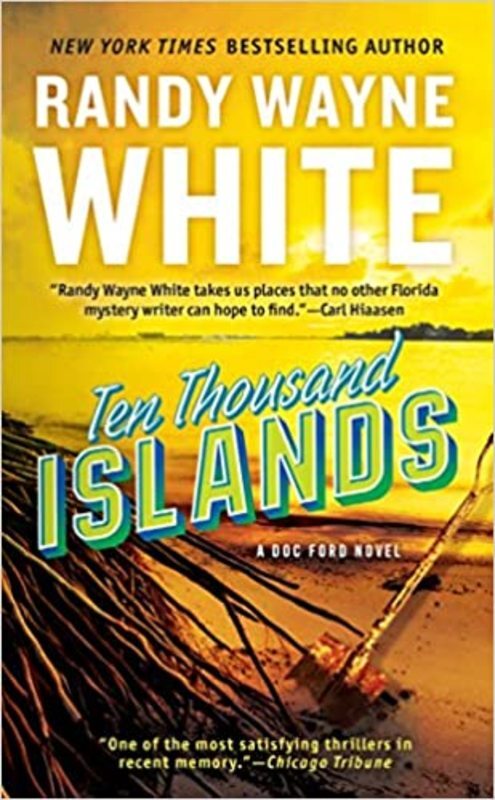 Book cover for "Ten Thousand Islands" by Randy Wayne White