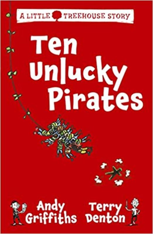 Book cover for "Ten Unlucky Pirates" by Andy Griffiths