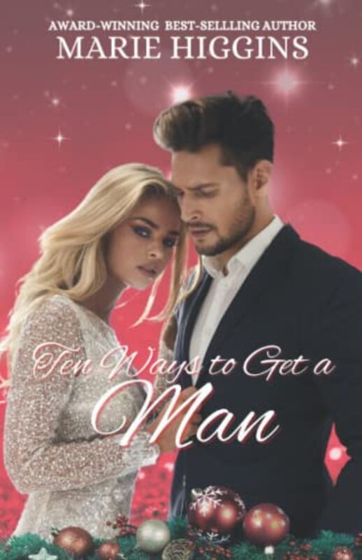 Book cover for "Ten Ways to Get a Man" by Marie Higgins