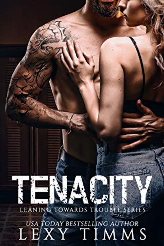 Book cover for "Tenacity" by Lexy Timms