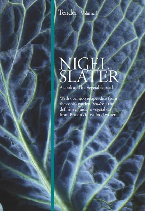 Book cover for "Tender" by Nigel Slater