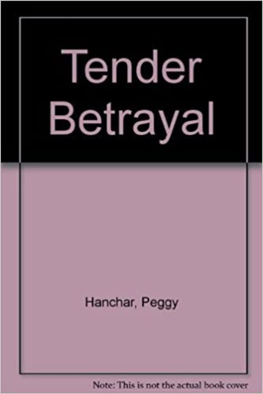 Book cover for "Tender Betrayal" by JoAnn Ross