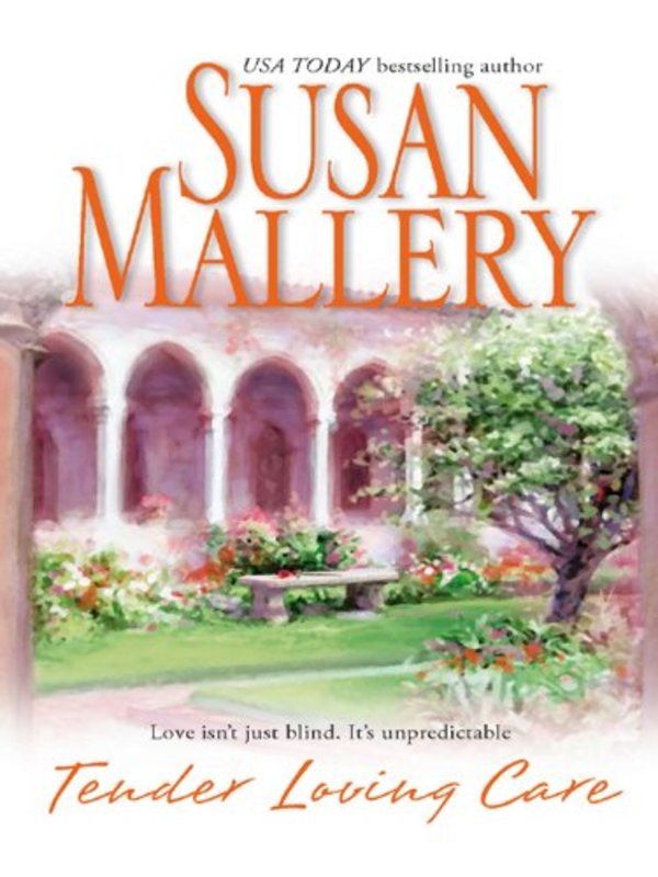 Book cover for "Tender Loving Care" by Susan Mallery