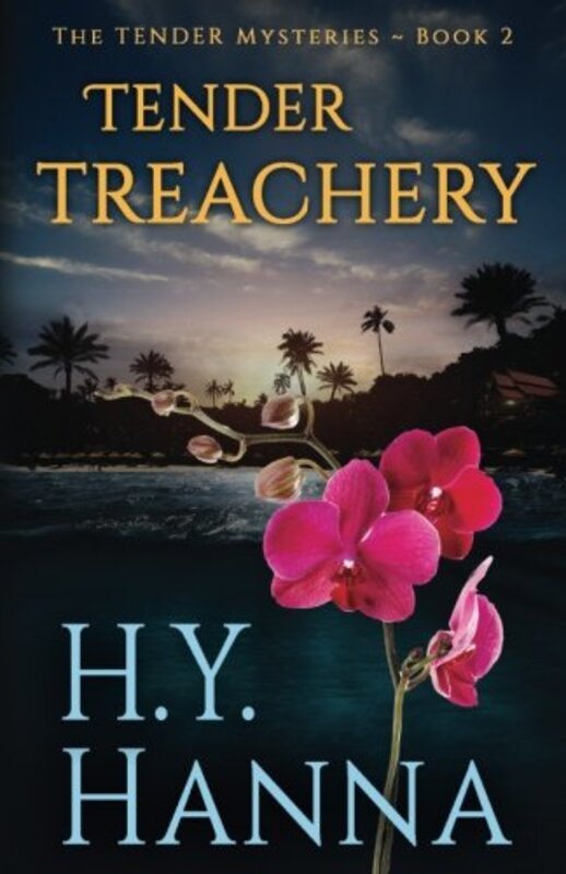 Book cover for "Tender Treachery" by HY Hanna