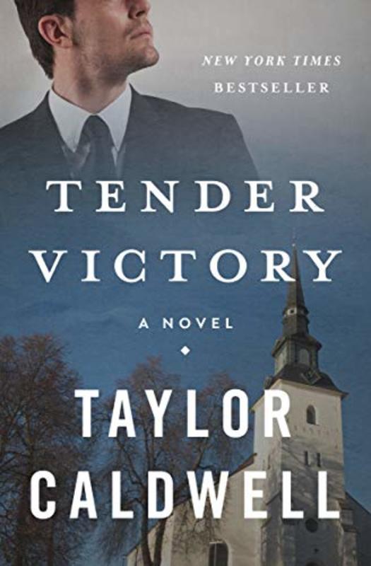Book cover for "Tender Victory" by Taylor Caldwell