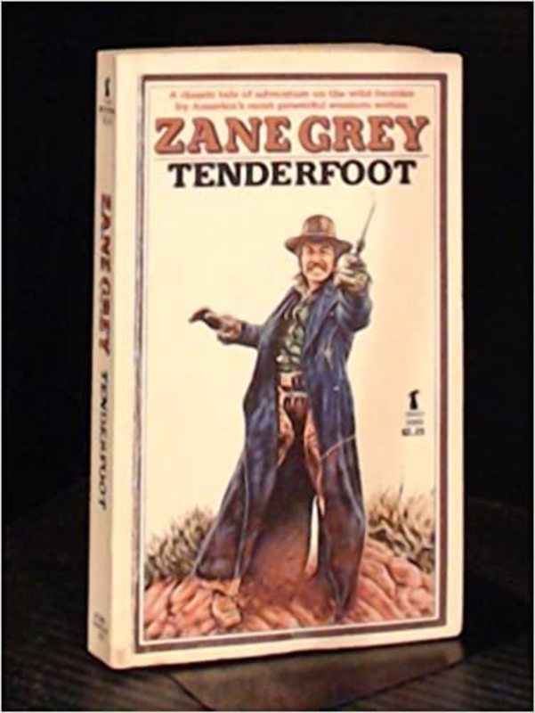 Book cover for "Tenderfoot" by Zane Grey