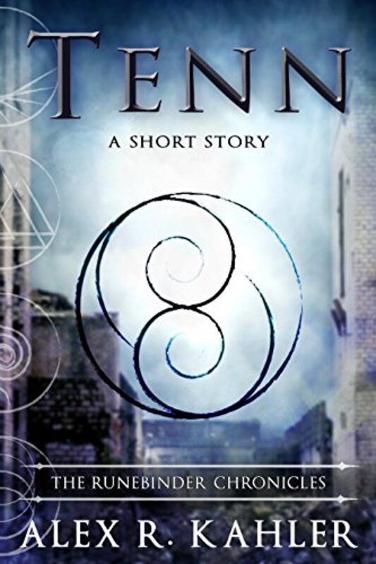 Book cover for "Tenn" by AR Kahler