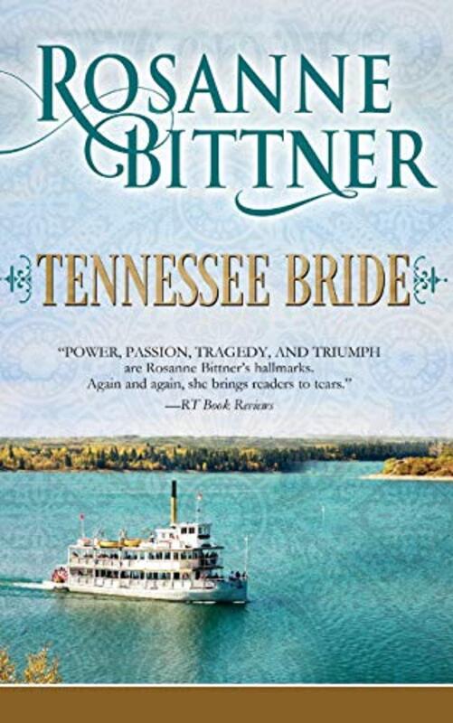 Book cover for "Tennessee Bride" by Rosanne Bittner