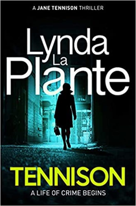 Book cover for "Tennison" by Lynda La Plante