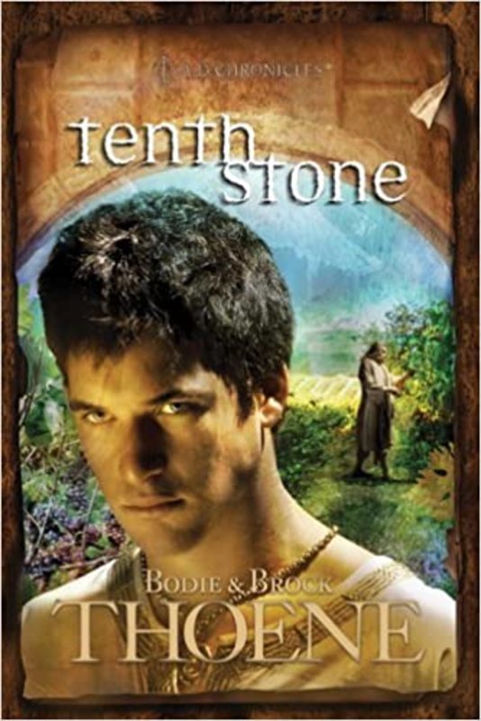 Book cover for "Tenth Stone" by Bodie and Brock Thoene