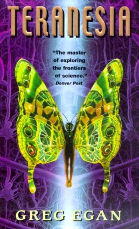 Book cover for "Teranesia" by Greg Egan