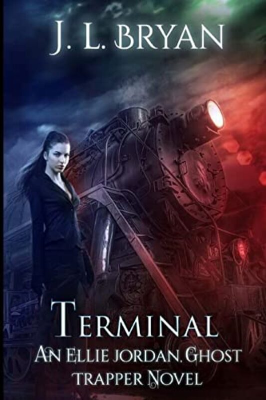 Book cover for "Terminal" by JL Bryan