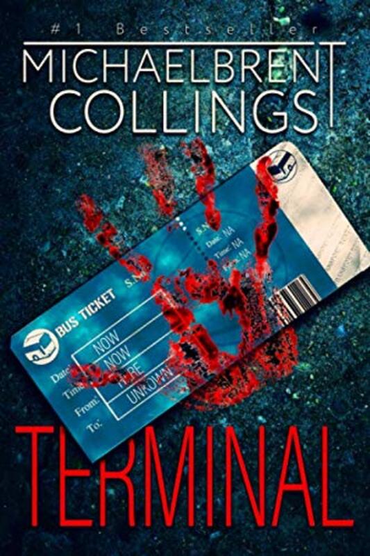 Book cover for "Terminal" by Michaelbrent Collings