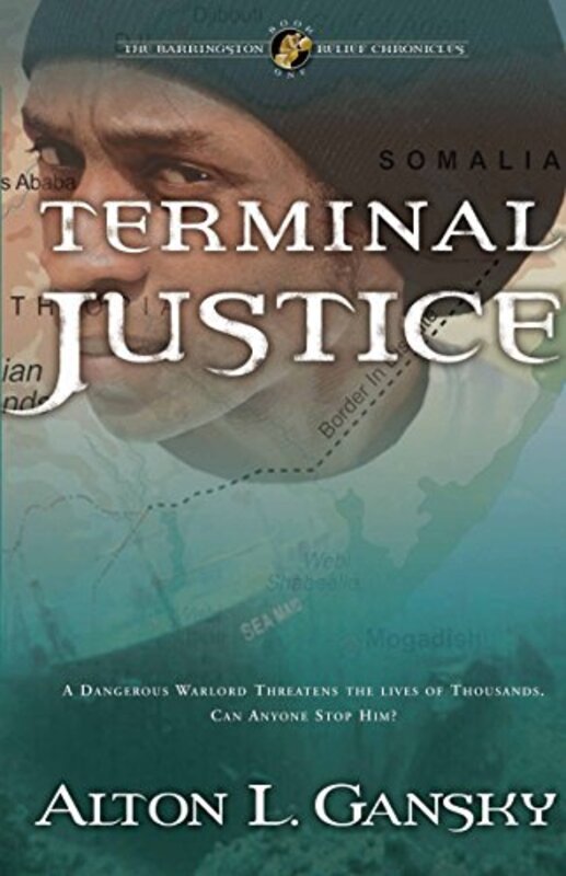 Book cover for "Terminal Justice" by Alton Gansky