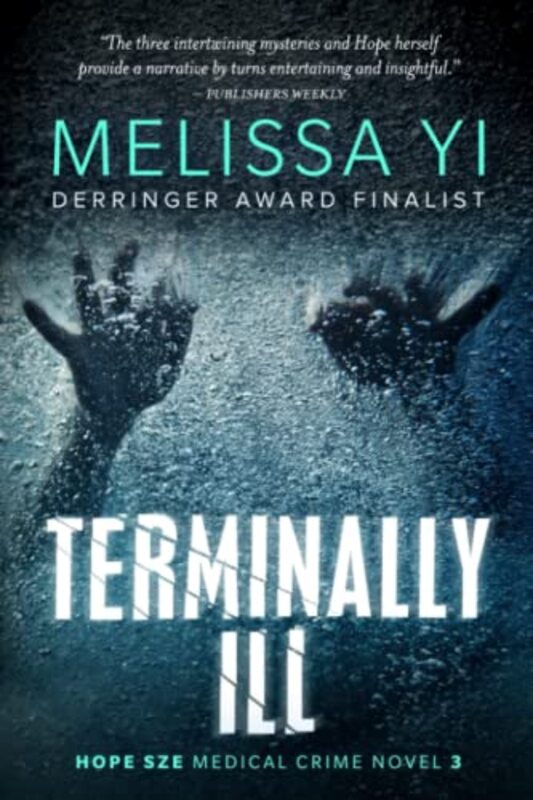 Book cover for "Terminally Ill" by Melissa Yi