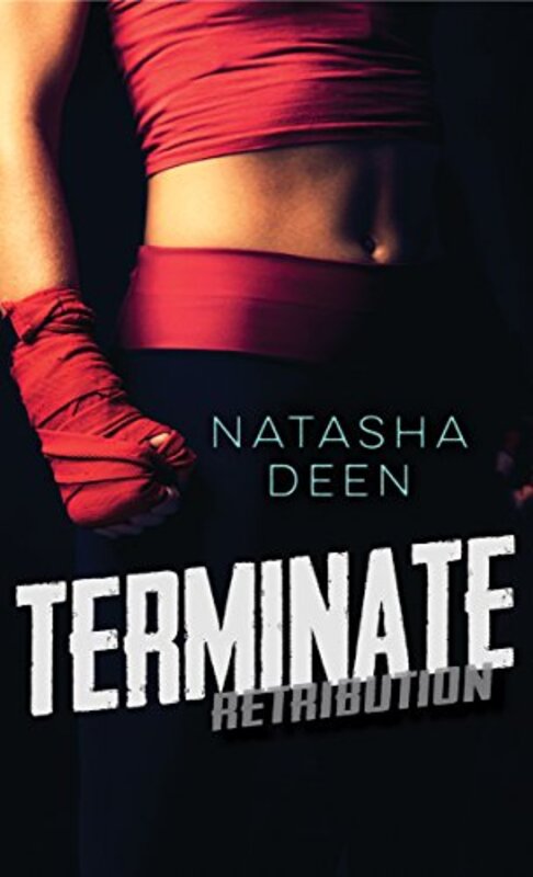 Book cover for "Terminate" by Natasha Deen