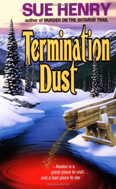 Book cover for "Termination Dust" by Sue Henry