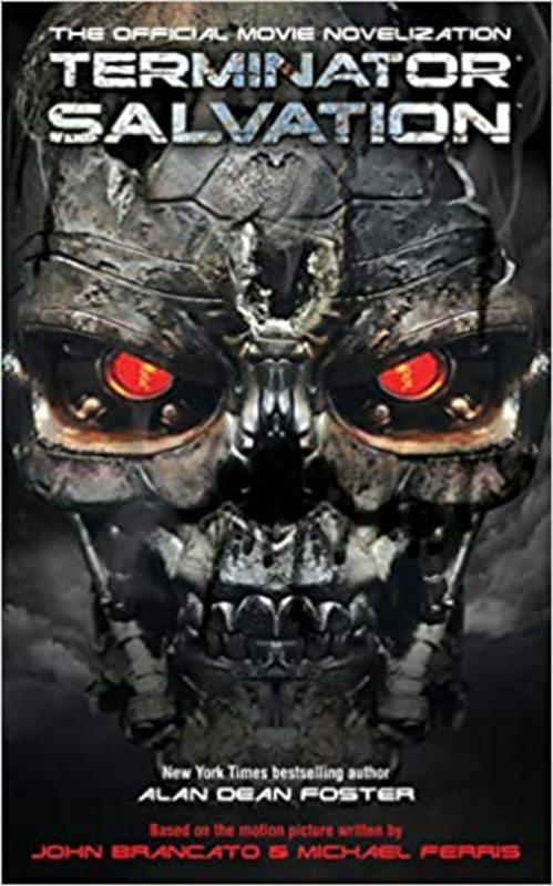 Book cover for "Terminator Salvation" by Alan Dean Foster