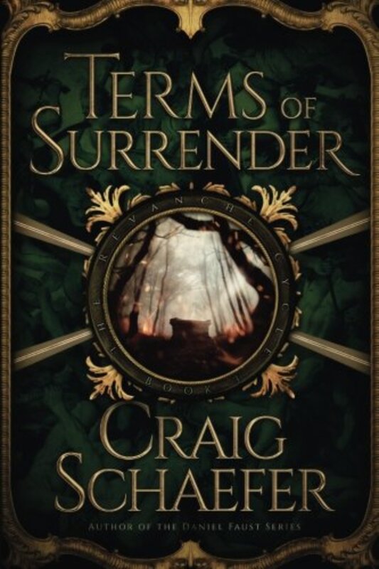 Book cover for "Terms of Surrender" by Craig Schaefer