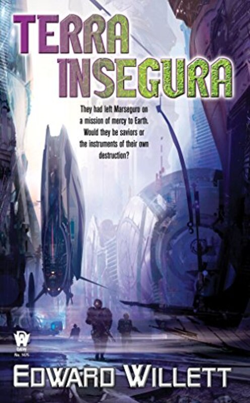 Book cover for "Terra Insegura" by Edward Willett