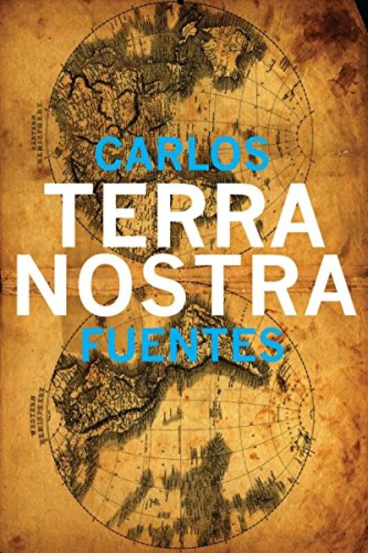 Book cover for "Terra Nostra" by Carlos Fuentes