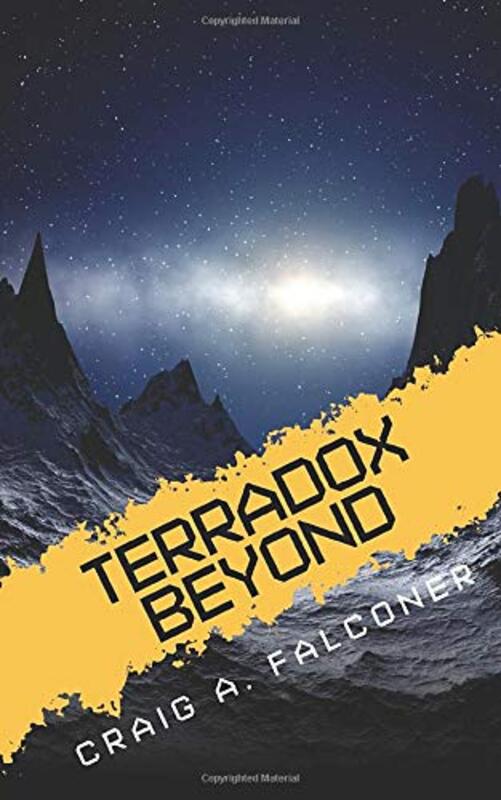 Book cover for "Terradox Beyond" by Craig A Falconer
