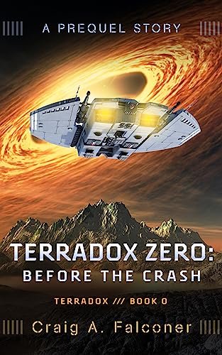 Book cover for "Terradox Zero: Before The Crash" by Craig A Falconer