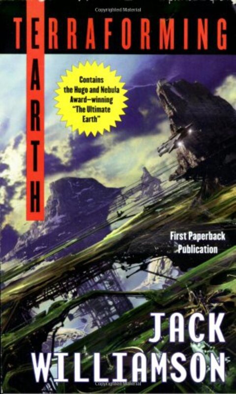 Book cover for "Terraforming Earth" by Jack Williamson