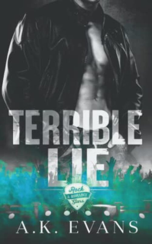 Book cover for "Terrible Lie" by AK Evans
