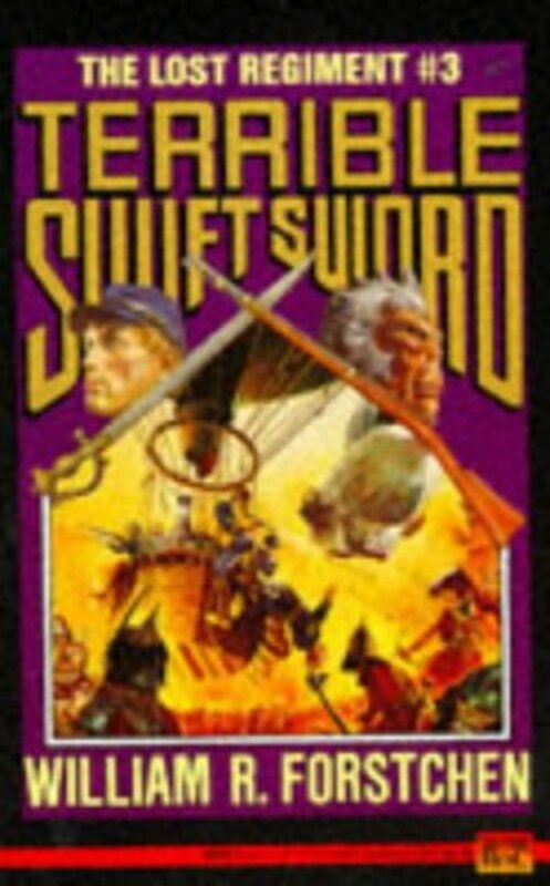 Book cover for "Terrible Swift Sword" by William Forstchen