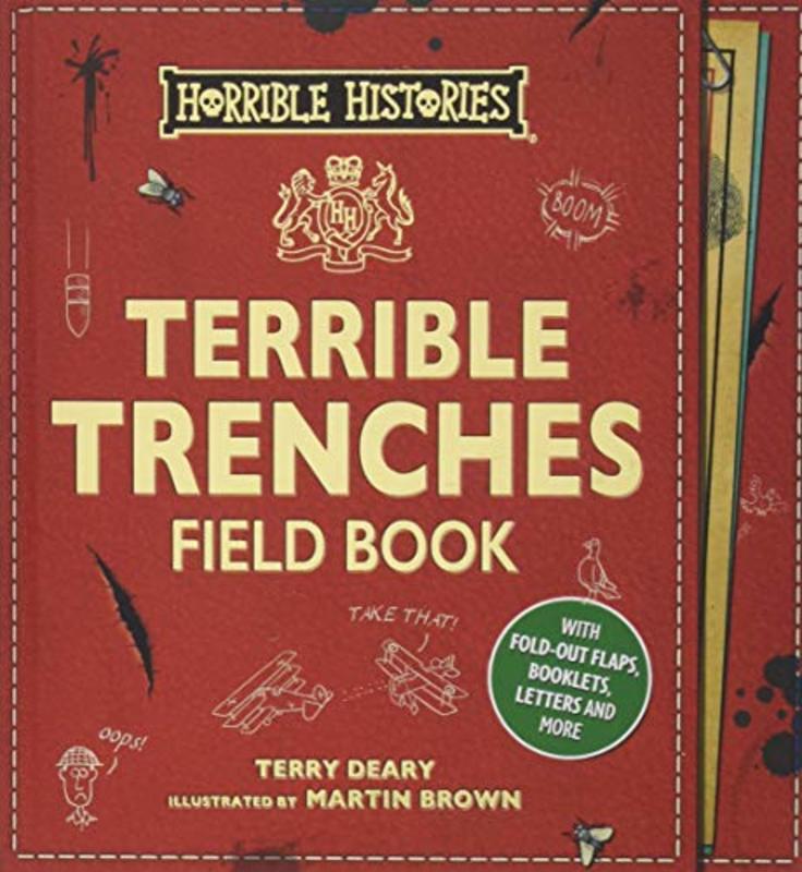 Book cover for "Terrible Trenches Field Book" by Terry Deary