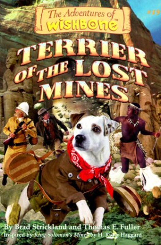 Book cover for "Terrier of the Lost Mines" by Brad Strickland