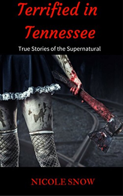 Book cover for "Terrified in Tennessee" by Nicole Snow