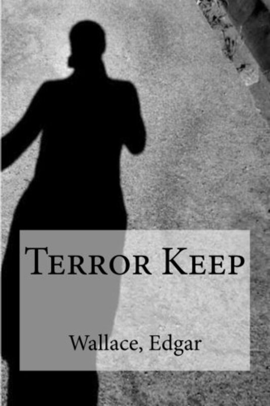 Book cover for "Terror Keep" by Edgar Wallace