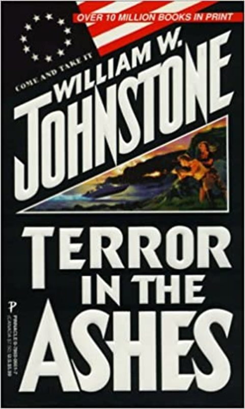 Book cover for "Terror in the Ashes" by William W Johnstone