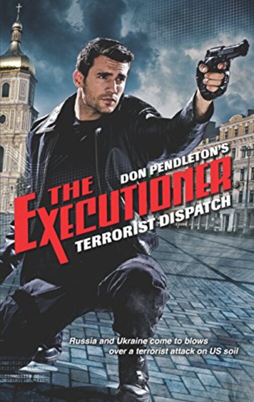 Book cover for "Terrorist Dispatch" by Don Pendleton