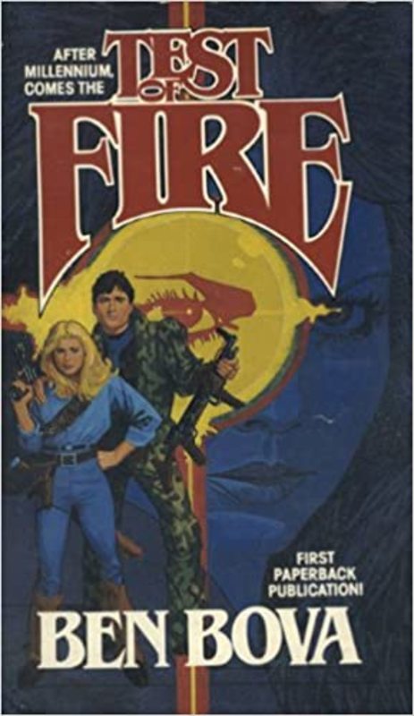 Book cover for "Test of Fire" by Ben Bova
