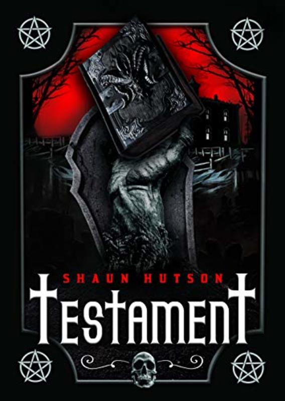 Book cover for "Testament" by Shaun Hutson