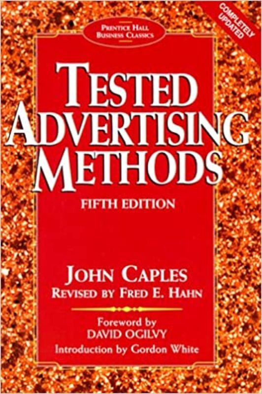 Book cover for "Tested Advertising Methods" by John Caples