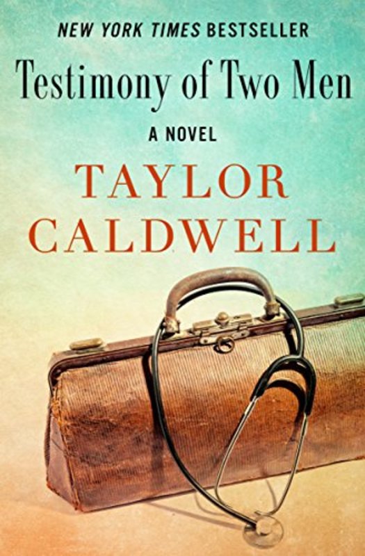 Book cover for "Testimony of Two Men" by Taylor Caldwell