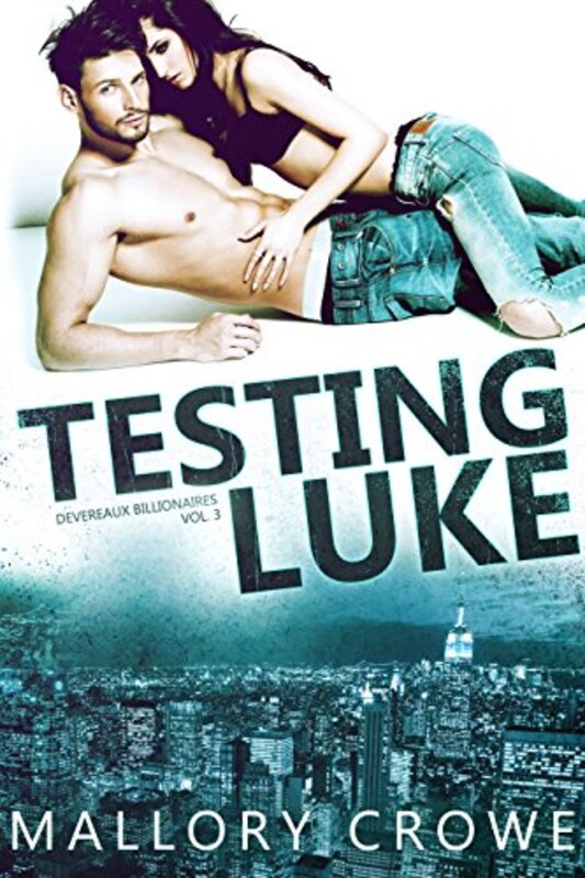 Book cover for "Testing Luke" by Mallory Crowe